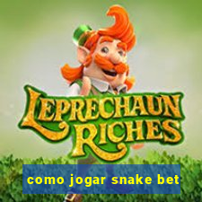 como jogar snake bet